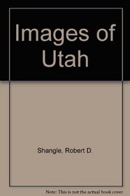 Images of Utah