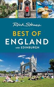 Rick Steves Best of England: With Edinburgh