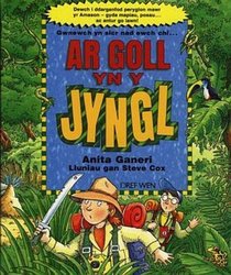 Ar Goll yn y Jyngl (Welsh Edition)