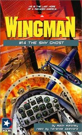 The Sky Ghost (Wingman, 14)