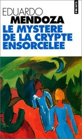 Le mystre de la crypte ensorcele