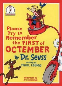 Please Try to Remember the First of Octember (Beginner Books)