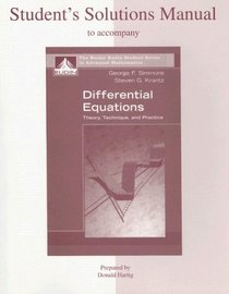 Student's Solutions Manual to accompany Differential Equations: Theory, Technique and Practice