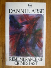 Remembrance of Crimes Past: Poems 1986-1989