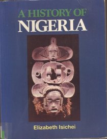 A History of Nigeria for Schools, 1000-1970
