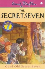 Good Old Secret Seven --2000 publication.
