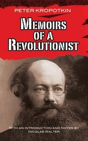 Memoirs of a Revolutionist (Dover Books on History, Political and Social Science)