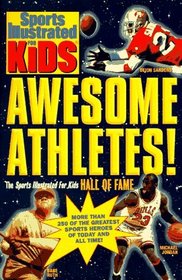 AWESOME ATHLETES (Sports Illustrated for Kids)