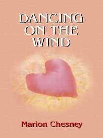 Dancing on the Wind (Large Print)