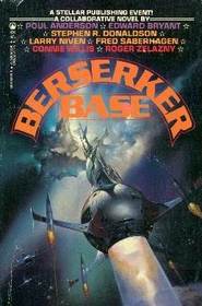 Berserker Base (Berserker, Bk 6)