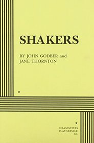 Shakers.