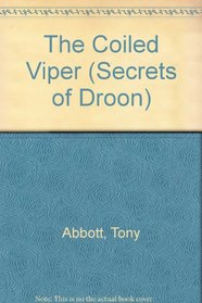 The Coiled Viper (Secrets of Droon)