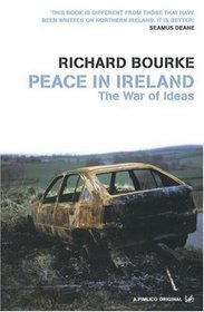 Peace in Ireland: The War of Ideas