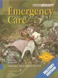 BRADY Emergency Care Ninth Edition (Military Edition)