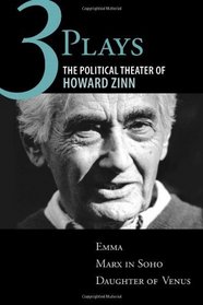 Three Plays: The Political Theater of Howard Zinn