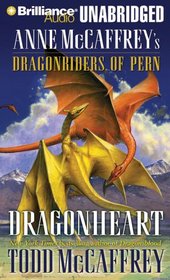 Dragonheart: Anne McCaffrey's Dragonriders of Pern