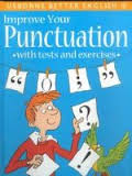 Improve Your Punctuation with Tests and Exercises (Better English)