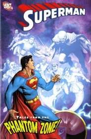 Superman: Tales from the Phantom Zone