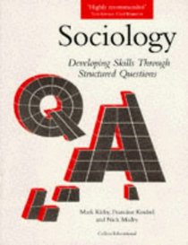 Sociology: Developing Skills Through Structured Questions