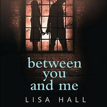 Between You and Me: Library Edition