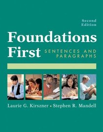 Foundations First : Sentences and Paragraphs