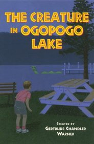 The Creature in Ogopogo Lake (Boxcar Children Mysteries)