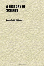 A History of Science (Volume 6)