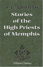 Stories of the High Priests of Memphis: The Sethon of Herodotus and the Demotic Tales of Khamuas