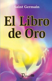 El libro de Oro (Spanish Edition)