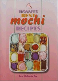 Hawaii's Best Mochi Recipes