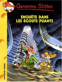 Enquete Dans Les Egouts Puants N41 (French Edition)