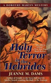 Holy Terror in the Hebrides  (Dorothy Martin, Bk 3)