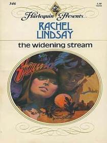 The Widening Stream (Harlequin Presents, No 346)