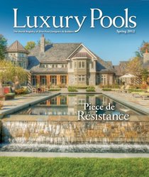 Luxury Pools Spring 2012