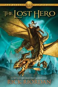 The Lost Hero (Heroes of Olympus, Bk 1)