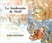 Le Lendemain De Noel (French Edition)