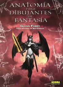 Anatomia para dibujantes de fantasia/ Anatomy for Fantasy Artists (Spanish Edition)