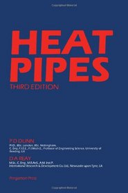 Heat Pipes (Pergamon international library of science, technology, engineering, and social studies)