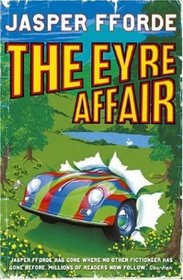 The Eyre Affair (Thursday Next, Bk 1)