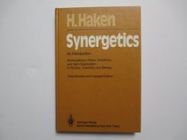 Synergetics: An Introduction : Nonequilibrium Phase Transitions and Self-Organization in Physics, Chemistry, and Biology (Springer Series in Synergetics)