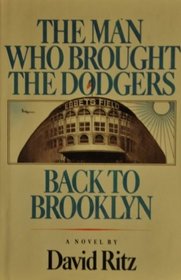 The Man Who Brought the Dodgers Back to Brooklyn