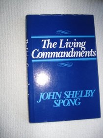 The Living Commandments