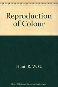 The reproduction of colour