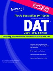 Kaplan DAT 2009-2010 Edition (Kaplan Dat (Dental Admission Test))