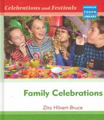 Family Celebrations (Celebrations & Festivals - Macmillan Library)