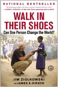 Walk in Their Shoes: Can One Person Change the World?