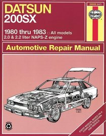Haynes Datsun 200SX '80 and '83 (Haynes Manuals)