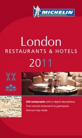 MICHELIN Guide London 2011: Hotels & Restaurants (Michelin Reg Guide London)