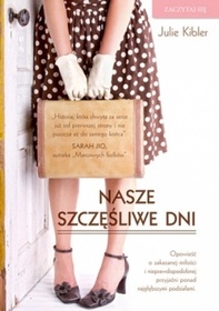 Nasze szczesliwe dni (Calling Me Home) (Polish Edition)