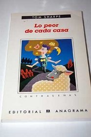 Lo Peor de Cada Casa (Spanish Edition)